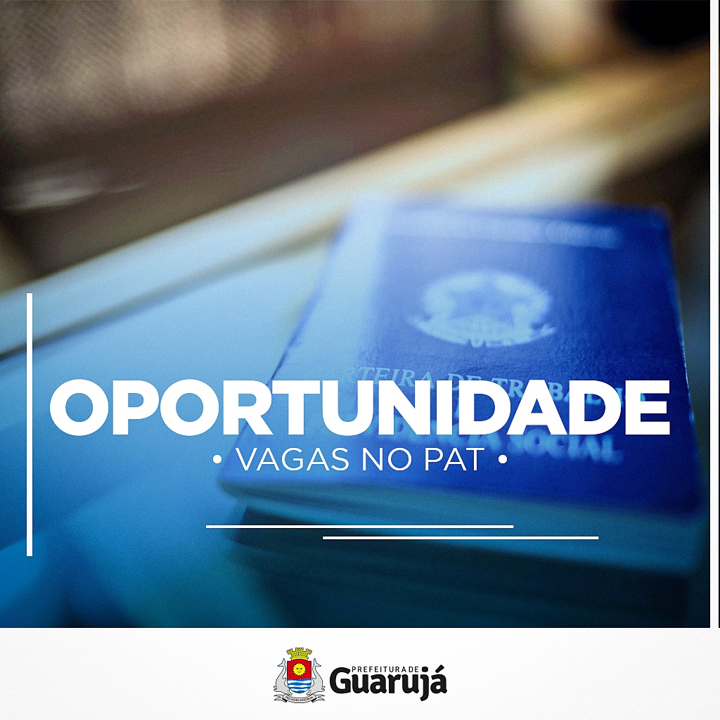 PAT Guarujá Anuncia 67 Novas Oportunidades de Emprego Disponíveis nesta Quarta-feira